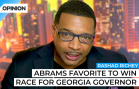 Rashad Richey says Stacey Abrams has the advantage is the race for governor in Georgia.
