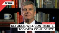 John Fortier argues voter reforms will contribute to greater voter confidence