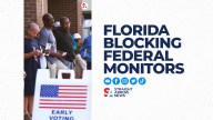 Florida said federal election monitors would not be permitted inside polling locations, and the DOJ said it would comply with its order.